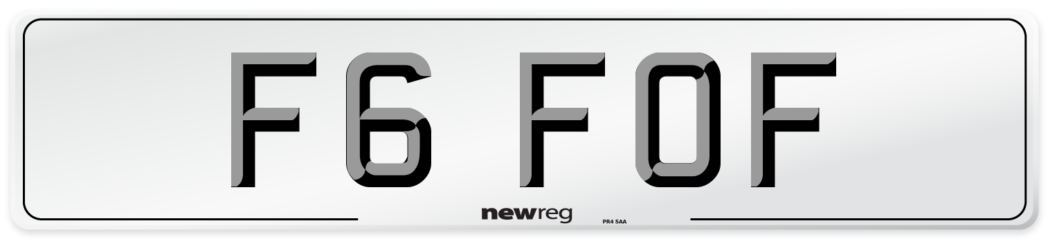 F6 FOF Number Plate from New Reg